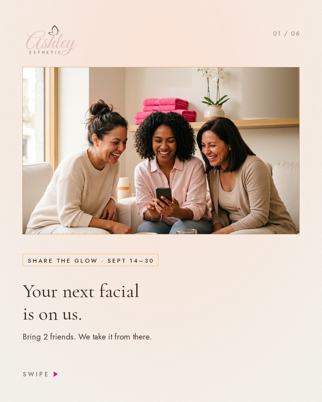 1 · Your next facial is on us